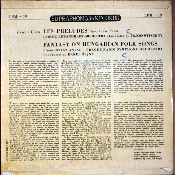 lataa albumi Franz Liszt, Leipzig Gewandhaus Orchestra , Conducted By Fr Konwitschny, István Antal, Prague Radio Symphony Orchestra , Conducted By Karel Šejna - Les Preludes Symphonic Poem Fantasy On Hungarian Folk Songs