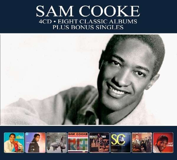 Sam Cooke – 8 Classic Albums Plus Bonus Singles (2013, CD) - Discogs