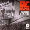 DC Breaks - Shaman / Let It Go