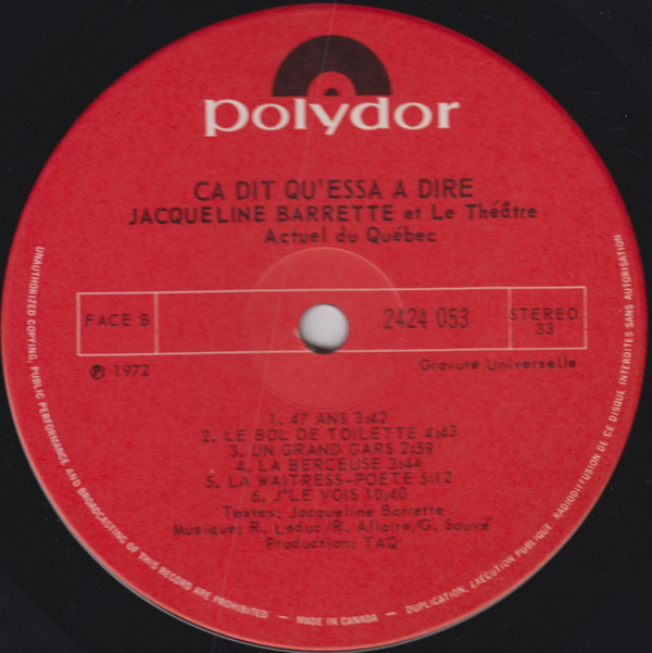 Jacqueline Barrette , Le Théâtre Actuel du Québec - Ça Dit Qu'essa à Dire | Polydor (2424 053) - 5