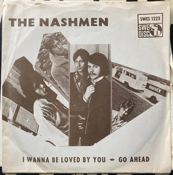 The Nashmen – I Wanna Be Loved By You