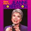 Jeanne Robertson - Here She Is...