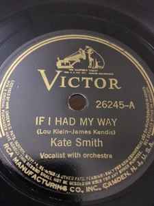 Kate Smith (2) - If I Had My Way / If I Didn't Care album cover