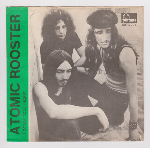 Atomic Rooster – Tomorrow Night / Play The Game (1970, Vinyl