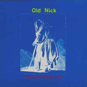 Old Nick (10) - Witch Of The Northern Vill