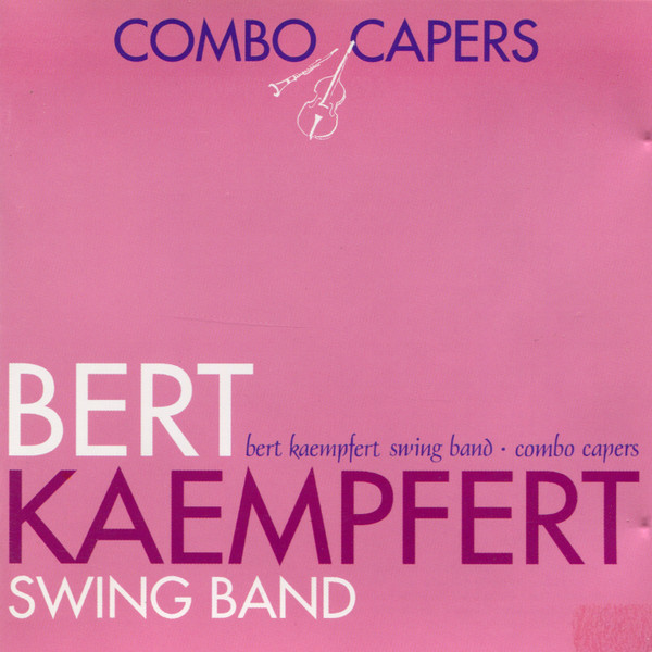 Bert Kaempfert Swing Band – Combo Capers (1960, Vinyl) - Discogs