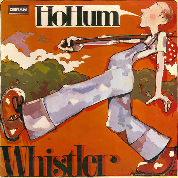 Whistler – Ho-Hum (1971, Vinyl) - Discogs