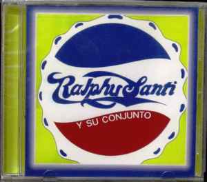 Ralphy Santi Y Su Conjunto - Ralphy Santi Y Su Conjunto album cover