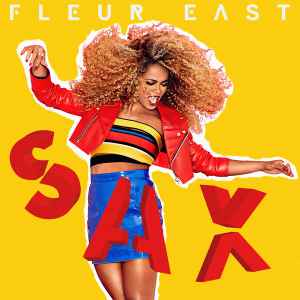 Fleur East - Sax | Releases | Discogs