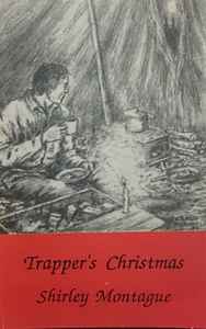 Shirley Montague - Trapper's Christmas album cover