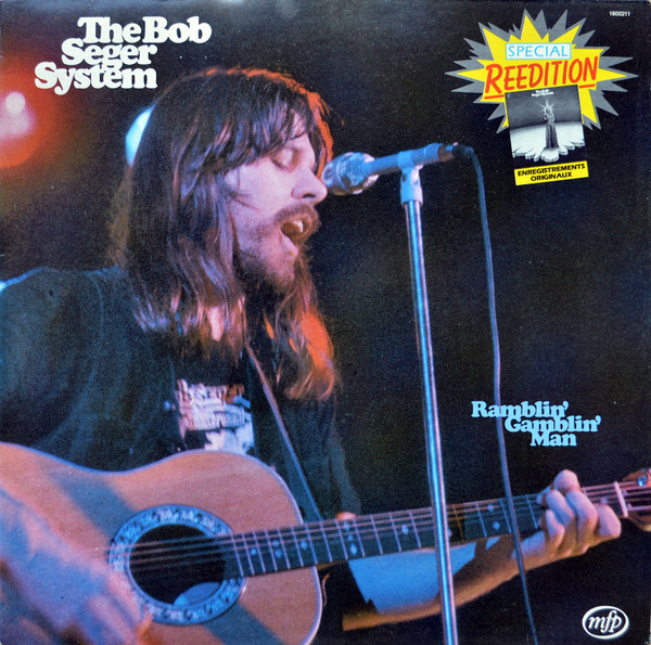 Bob Seger System Ramblin Gamblin Man Vinyl Discogs 