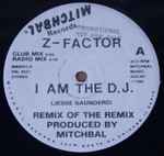 Cover of I Am The D.J. Remix Of The Remix, 1985, Vinyl