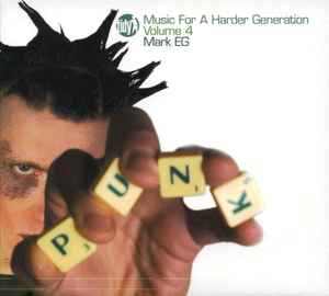 Mark EG - Music For A Harder Generation Volume 4 album cover