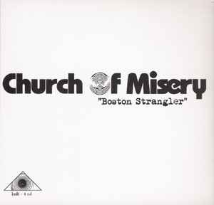 Church Of Misery – Boston Strangler (2003, CD) - Discogs