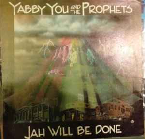 Yabby You – Jah Will Be Done In Dub (Vinyl) - Discogs