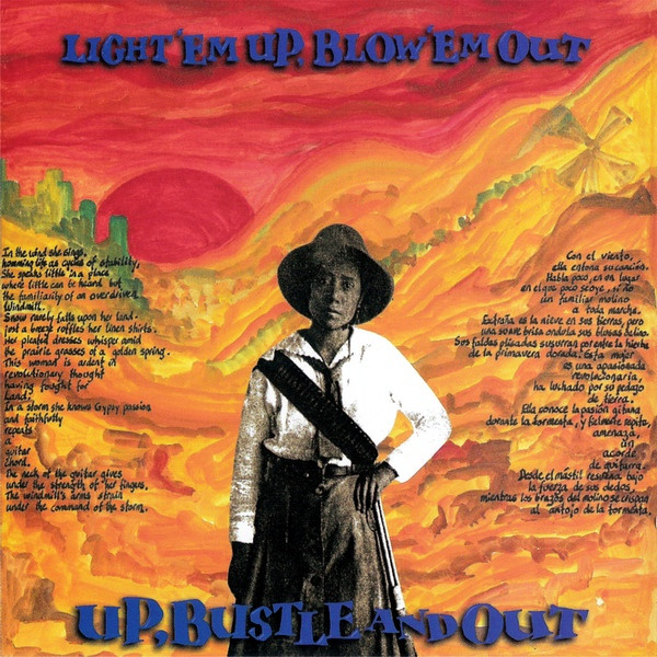 Up, Bustle And Out - Light 'Em Up, Blow 'Em Out | Releases | Discogs