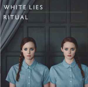 White Lies (2) - Ritual