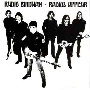 Radios Appear  (Overseas Version) - Radio Birdman