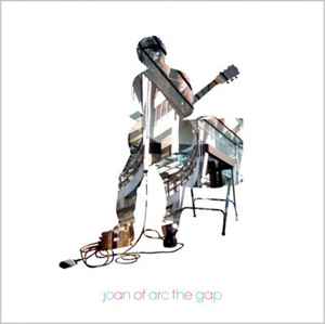 Joan Of Arc - The Gap album cover