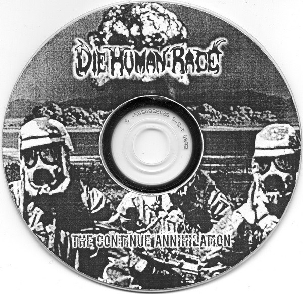 Album herunterladen Die Human Race - The Continue Annihilation