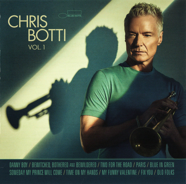 Chris Botti – Vol. 1 (2023, CD) - Discogs