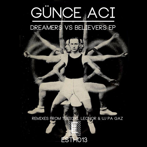 Album herunterladen Günce Aci - Dreamers Vs Believers