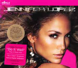 Jennifer Lopez – Do It Well (2007, Cardboad Sleeve , CD) - Discogs