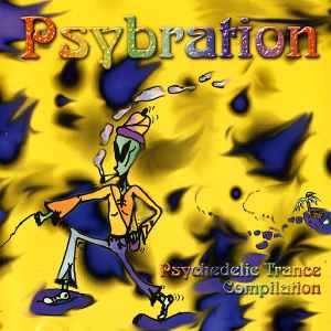 Various - Psybration (Psychedelic Trance Compilation) album cover