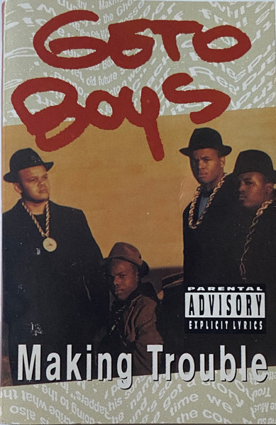 Ghetto Boys - Making Trouble | Releases | Discogs