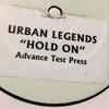 Urban Legends* - Hold On / Untitled