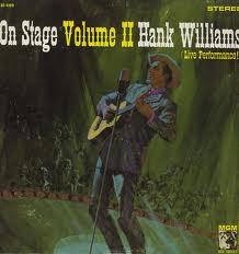 On Stage Volume II Hank Williams (Live Performance)