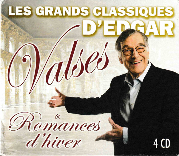 last ned album Various - Les grands Classiques dEdgar valses romances dhiver