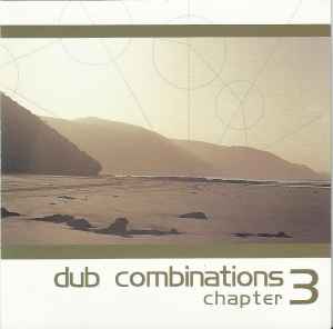 Dub Combinations Chapter 3 - Various