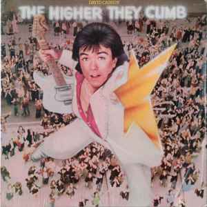 David Cassidy - The Higher They Climb -  The Harder They Fall album cover