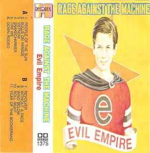 Rage Against The Machine – Evil Empire (Cassette) - Discogs