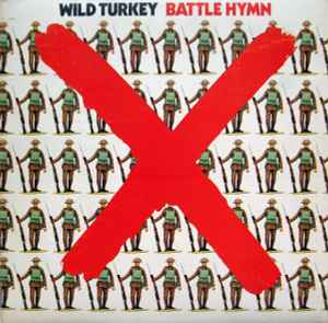Battle Hymn - Wild Turkey