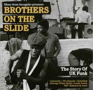 Jean-Paul Maunick - Brothers On The Slide (The Story Of UK Funk) album cover