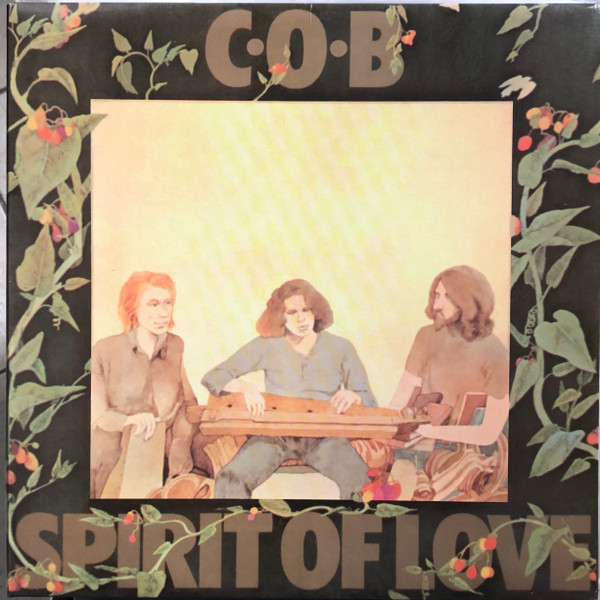 C.O.B. – Spirit Of Love (Gatefold, Vinyl) - Discogs