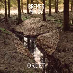 Bremer/McCoy - Ordet album cover
