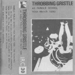 Throbbing Gristle – At Oundle Public School 16th March 1980 (1980 