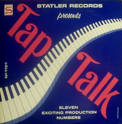 descargar álbum Unknown Artist - Tap Talk Eleven Exciting Production Numbers