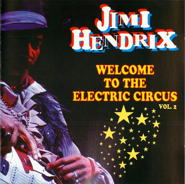 Jimi Hendrix – Welcome To The Electric Circus Vol. 2 (1994, CD 