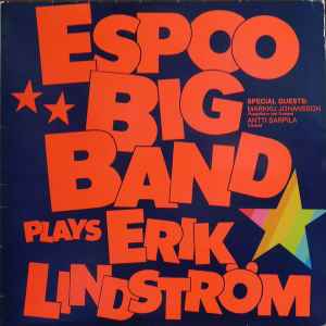 Espoo Big Band - Espoo Big Band Plays Erik Lindström album cover