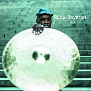 303 - Rudy Royston