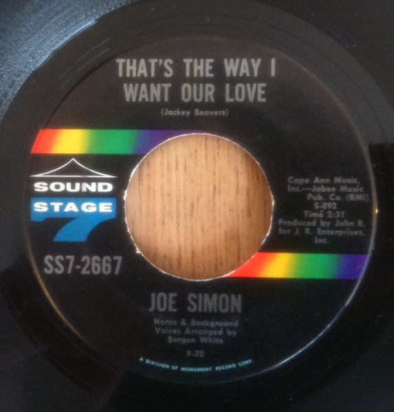 Joe Simon – That's The Way I Want Our Love / When (1970, Vinyl