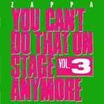 Cover of You Can't Do That On Stage Anymore Vol. 3, 2012, CD