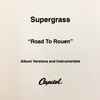Supergrass - Road To Rouen - Album Versions And Instrumentals