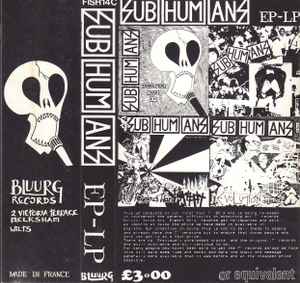 Subhumans – EP–LP (2021, Gatefold, CD) - Discogs