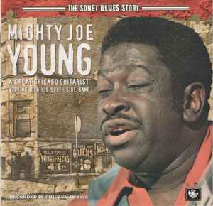 Mighty Joe Young - The Sonet Blues Story album cover