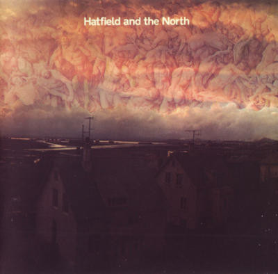 Hatfield And The North - Hatfield And The North | Releases | Discogs